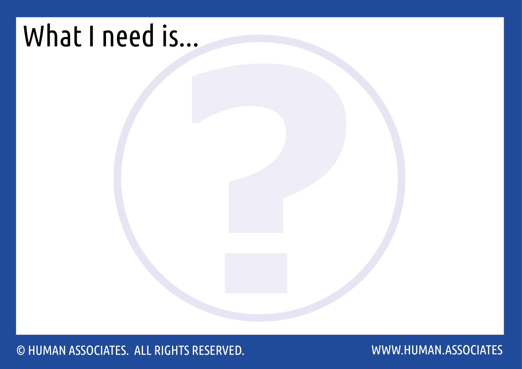 What Do You Need? Response